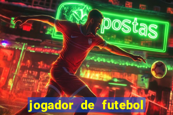 jogador de futebol de pau duro